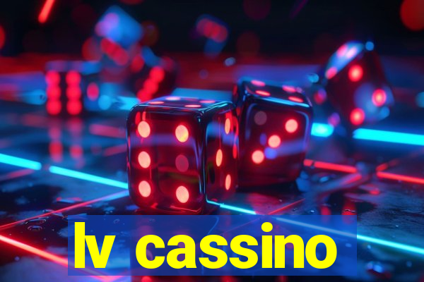 lv cassino